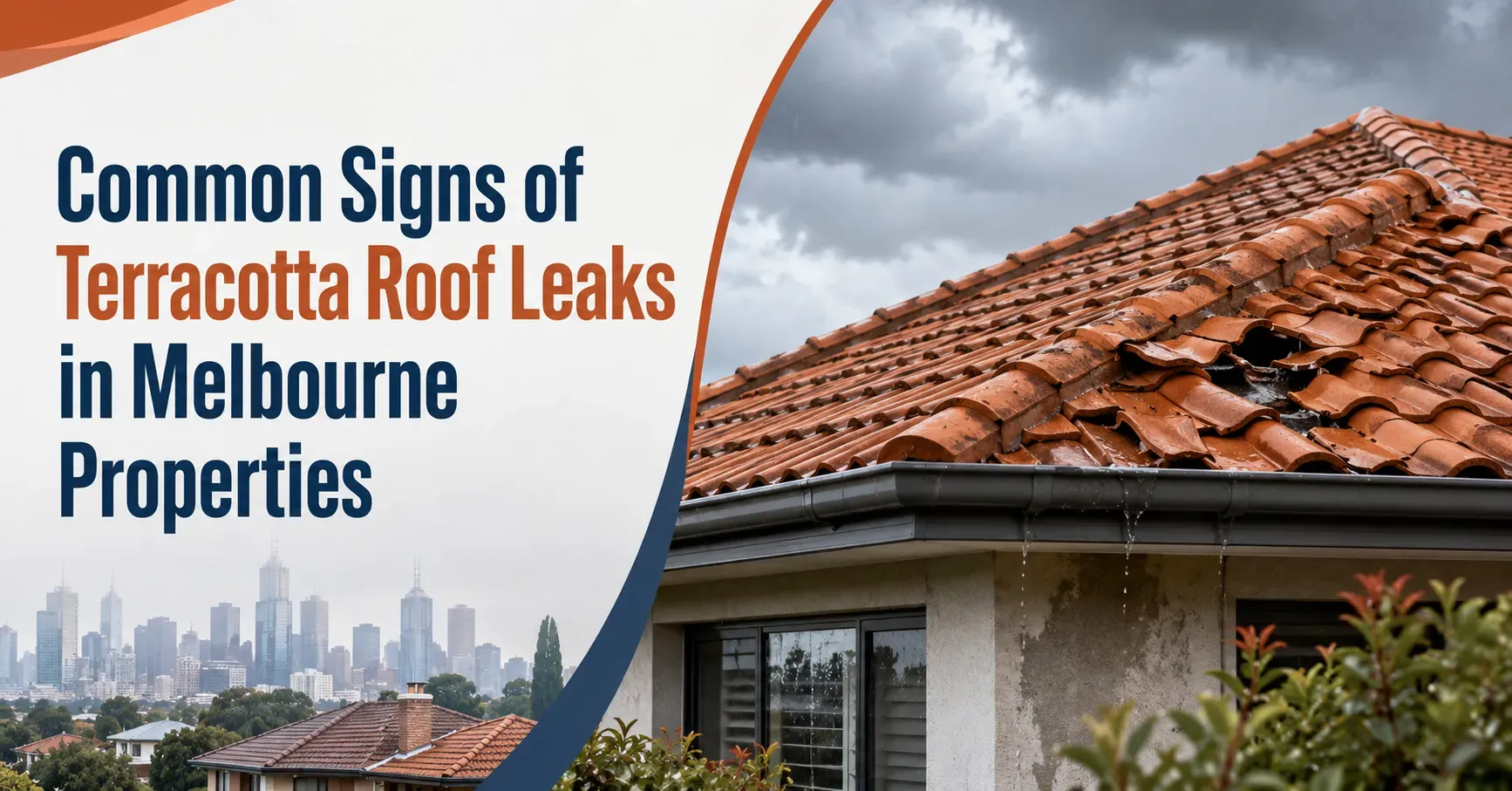 Common Signs of Terracotta Roof Leaks in Melbourne Properties